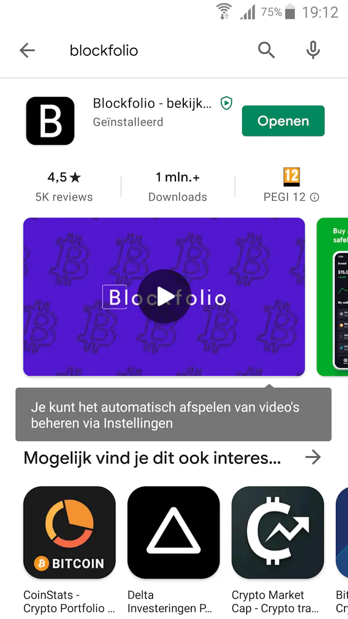 Blockfolio vind je onder andere in de Google Play Store voor Android.