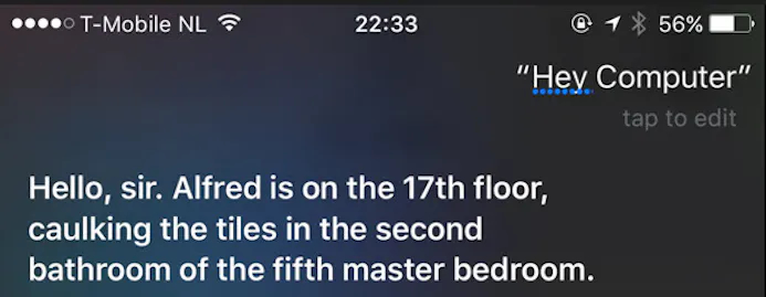 Siri weet precies waar Alfred uithangt.