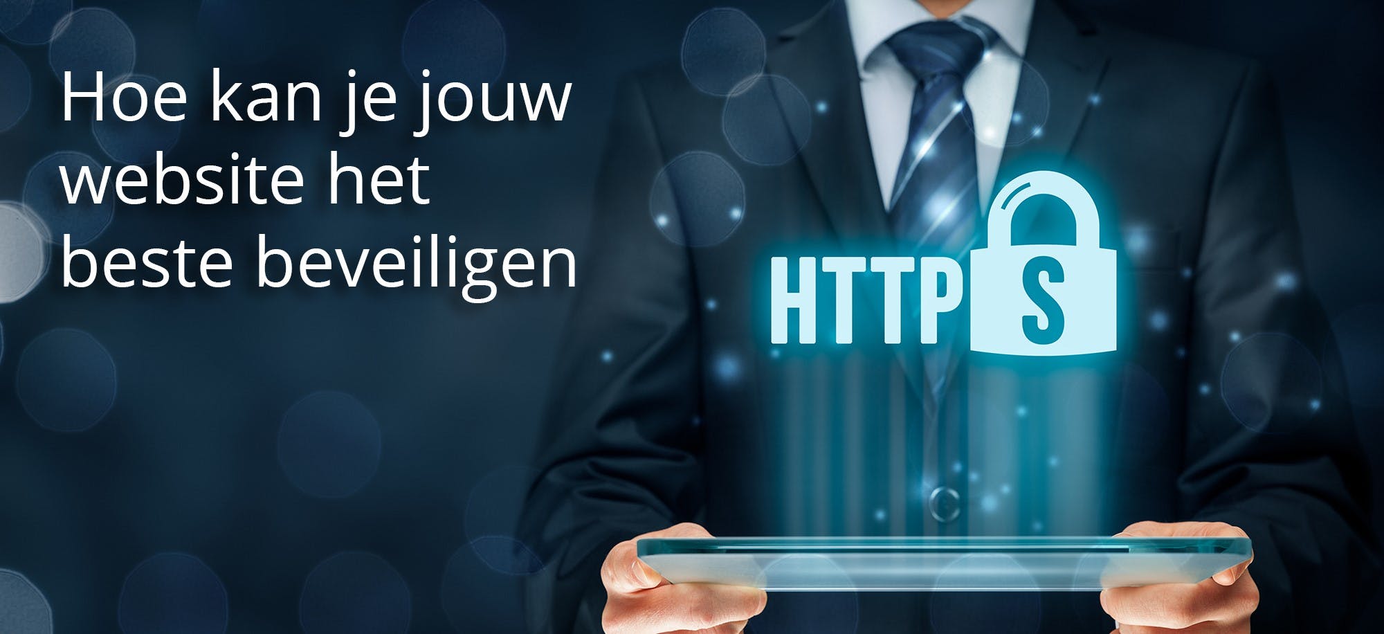 Houd de deur op slot: een veilige website in 5 stappen